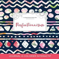 Дневник За Боење За Возрасни: Перфекционизам